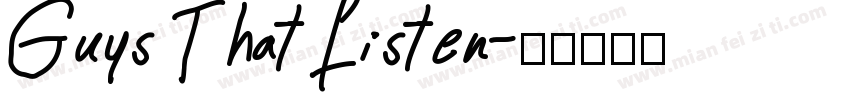 Guys That Listen字体转换